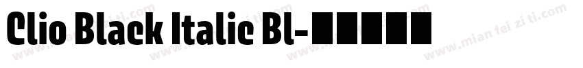 Clio Black Italic Bl字体转换